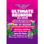 A poster for the Ultimate Reunion Brunch Rnb VS Reggae event listing all the details.