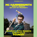 Poster for MC Hammersmith - Bippity Boppity, Get Off My Property