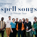 Promo poster for the event featuring a picture of the group Spell Songs in a rural setting.