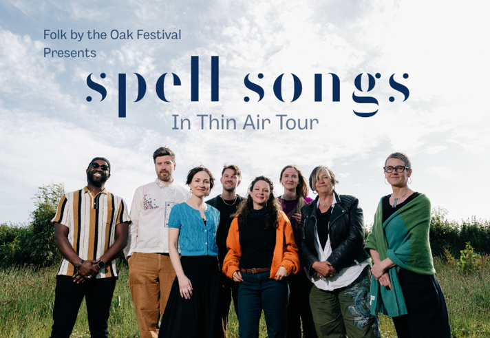 Promo poster for the event featuring a picture of the group Spell Songs in a rural setting.