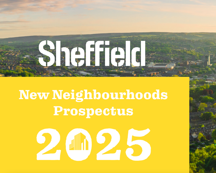 A promotional graphic for Sheffield’s “New Neighbourhoods Prospectus 2025.” The image shows a scenic aerial view of Sheffield with green hills and urban buildings under a partly cloudy sky. Overlaid on the bottom half is a bold yellow section with white text reading “New Neighbourhoods Prospectus” and large numbers “2025” featuring a small city skyline icon inside the zero.
