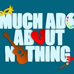 A poster for Much Ado About Nothing.