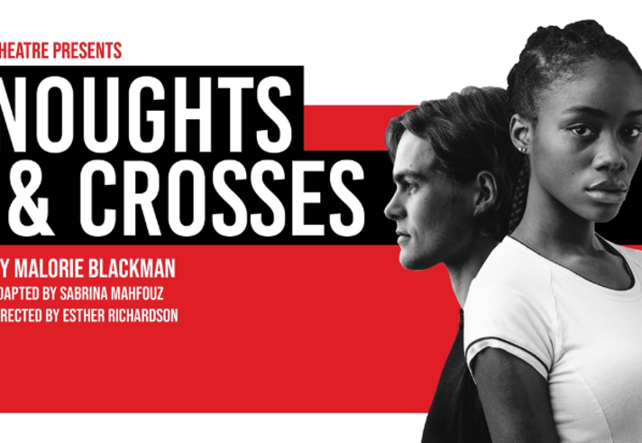Noughts and Crosses poster featuring the two lead actors.