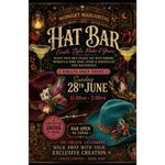 Poster for the Midnight Margaritas Hat Bar Experience.
