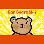 Poster for the show Can Bears Ski?