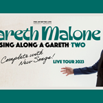 Promo poster for Gareth Malone's event at Sheffield City Hall, listing details of the event and a picture of Gareth Malone smiling at the camera.