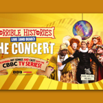 Promotional poster for “Horrible Histories Live (and Dead)! The Concert,” featuring costumed historical characters standing under a colorful disco ball. Bold text announces the event, with a banner stating “Featuring hit songs and cast from the CBBC TV series!” Musical notes and a treble clef decorate the yellow background with a piano key pattern. BBC and CBBC logos appear at the bottom.