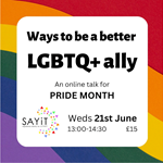 Promo poster for the Ways To Be A Better LGBTQ+ Ally event.