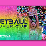 Colorful promotional graphic for the Netball Super Cup. The image shows players celebrating with a trophy raised high, surrounded by vibrant confetti. The text reads “Netball Super Cup” in bold letters, with the Netball Super League logo at the bottom left.
