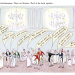 Illustration of a grand ballroom scene with chandeliers and green walls, where elegantly dressed figures in Regency-style attire converse and dance. Speech bubbles above the group include phrases such as: “Have you read Patchwork, a graphic biography of Jane Austen?”, “It is well written,” “The characters are naturally drawn,” “A very pleasing and entertaining narrative,” and “It reflects honour upon the writer.” Text at the top reads: “There are Advertisements. There are Reviews. Word of the book spreads…”