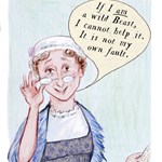 Illustration of a person in Regency-style clothing wearing a white cap and blue shawl, holding up one hand in a gesture. A large speech bubble reads: “If I am a wild Beast, I cannot help it. It is not my own fault.” The background is pale with soft shading, and the figure holds a piece of paper in the other hand.