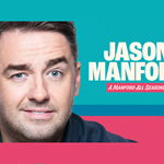Promo poster for Jason Manford - A Manford All Seasons