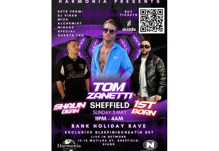 Poster for the Tom Zanetti Sheffield Bank Holiday Rave listing the date, time and venue on an image of three men posing.