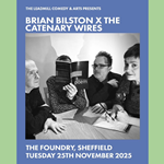 Poster featuring a black and white photo of Brian Bilston and The Catenary Wires.