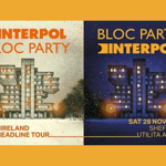 Promo image for Bloc Party & Interpol Co-Headline Tour