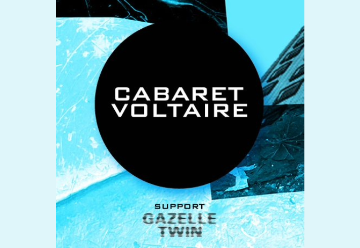 Poster for the event featuring the words Cabaret Voltaire in a black circle on a blue background.