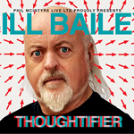 Promo poster for the Bill Bailey - Thoughtifier show.